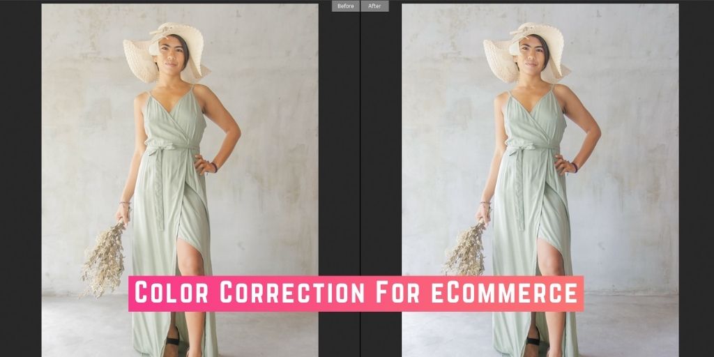 Why is Color Correction in eCommerce important and How To do